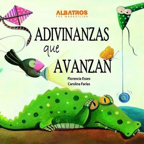Adivinanzas Que Avanzan, De Florencia Esses. Editorial Albatros, Tapa Blanda En Español