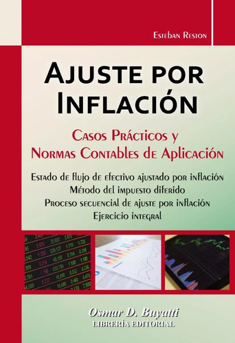 Ajuste Por Inflación - Casos Prácticos Y Normas Contables