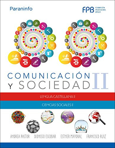 Libro Comunicación Y Sociedad Ii De Andrea Pastor, Dioniso E