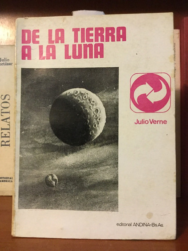 Julio Verne De La Tierra A La Luna Edición Vintage