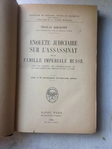 Enquete Judiciaire Sur L'assassinat De La Famille Imperiale