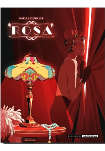 Rosa (novela Grafica) / Gaelle Geniller