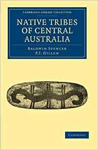 Native Tribes Of Central Australia (cambridge Library Collec
