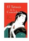 Libro Tatuaje De La Concubina (cartone) De Rowland Laura Joh