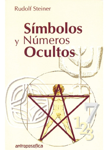 Libro Símbolos Y Números Ocultos - R Steiner - Antroposófica