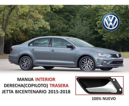 Manija Interior Der Trasera Jetta Bicentenario 2015-2018.