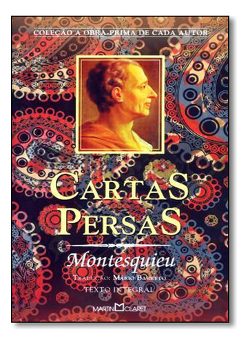 Cartas Persas, De Montesquieu. Editora Martin Claret, Capa Mole Em Português