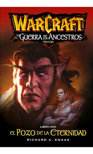 Warcraft: La Guerra De Los Ancestros 1 - Varios
