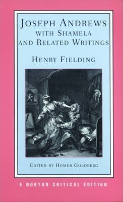 Joseph Andrews With Shamela And Related Writings - Henry ...