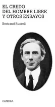 Comprar El Credo Del Hombre Libre Y Otros Ensayos - Russell Bertrand