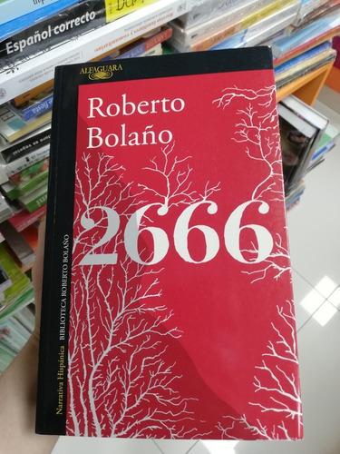 Libro. 2666 - Roberto Bolaño.