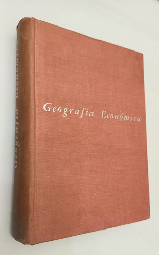 Geografía Económica - Clarence Fielden Jones - Darkenwald