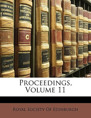 Libro Proceedings, Volume 11 - Royal Society Of Edinburgh