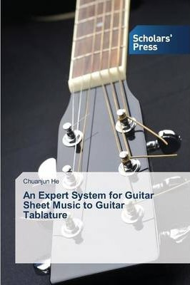 Libro An Expert System For Guitar Sheet Music To Guitar T...