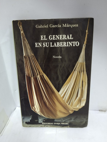 El General En Su Laberinto