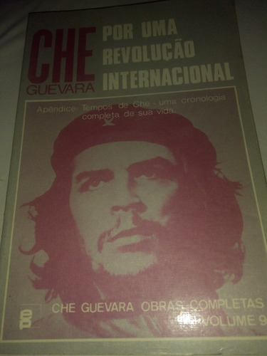 Livro Por Uma Revolução Internacional- Che Guevara-
