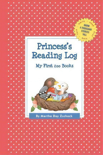 Princess's Reading Log: My First 200 Books (gatst), De Martha Day Zschock. Editorial Commonwealth Editions, Tapa Blanda En Inglés