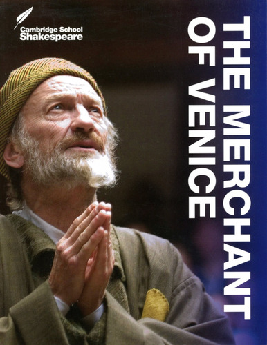 The Merchant Of Venice - Cambridge School Shakespeare, de Shakespeare, William. Editorial CAMBRIDGE UNIVERSITY PRESS, tapa blanda en inglés internacional, 2014