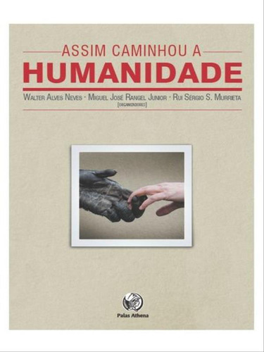 Assim Caminhou A Humanidade, De Murrieta, Rui. Editora Palas Athena, Capa Mole Em Português