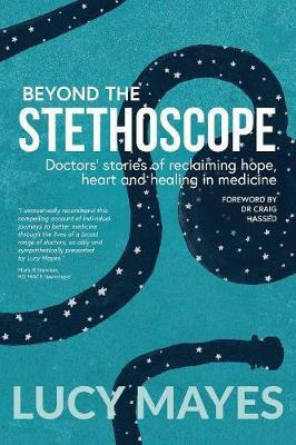 Libro Beyond The Stethoscope : Doctors' Stories Of Reclai...