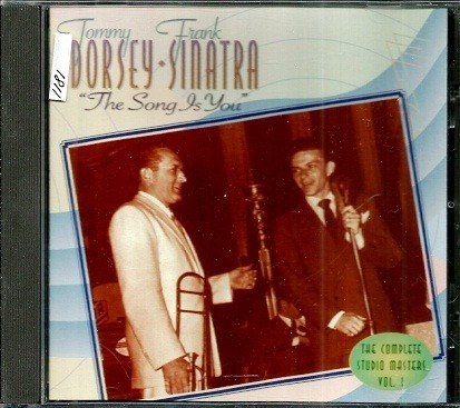 Cd / Tommy Dorsey & Frank Sinatra = The Song Is You Cd 1