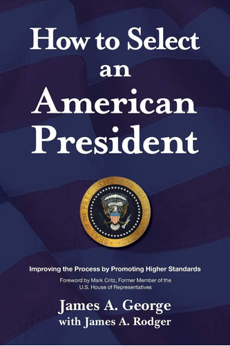 Libro: En Inglés Cómo Seleccionar Un Presidente Estadouniden