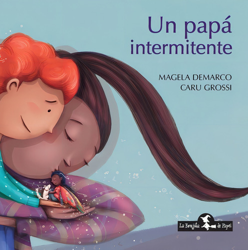 Papa Intermitente, Un - Magela/ Grossi Caru Demarco