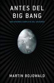 Libro Antes Del Big Bang Una Historia Completa Del Universo