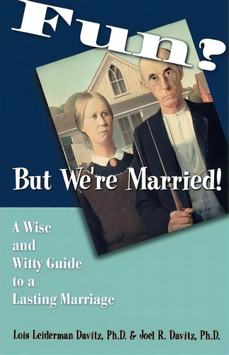 Fun? - But We're Married!, De Lois Davitz. Editorial Sorin Books U S, Tapa Blanda En Inglés
