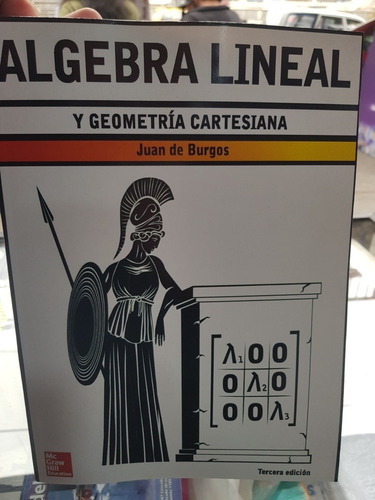 Libro Algebra Lineal Y Geometría Cartesiana (juan De Brugos)