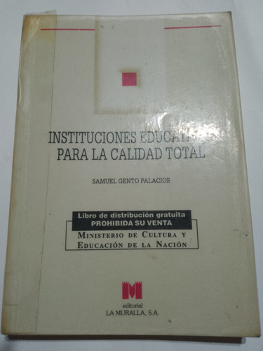 Instituciones Educativas Palacios La Muralla 1996