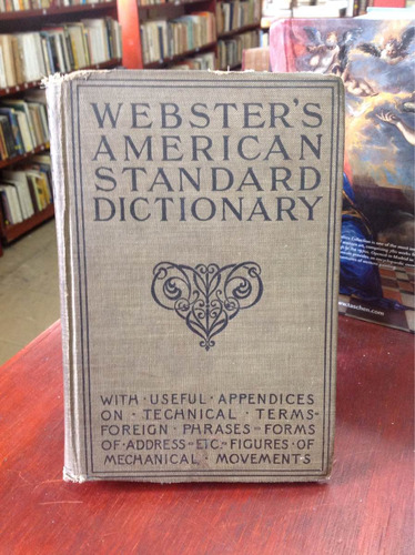 Webster's American Standard Dictionary.