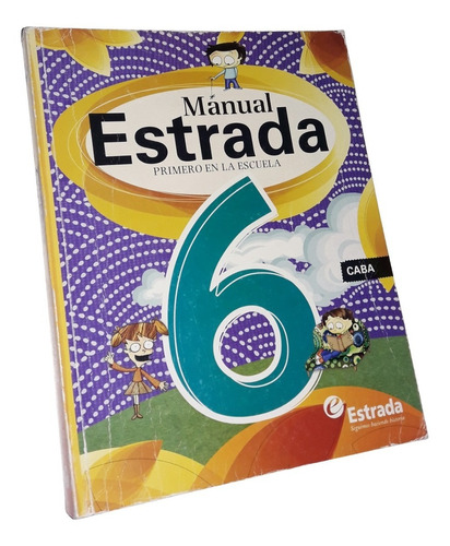 Manual Estrada Primero En La Escuela 6 / Caba