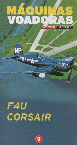 Máquinas Voadoras 09 - F4u Corsair - Revista