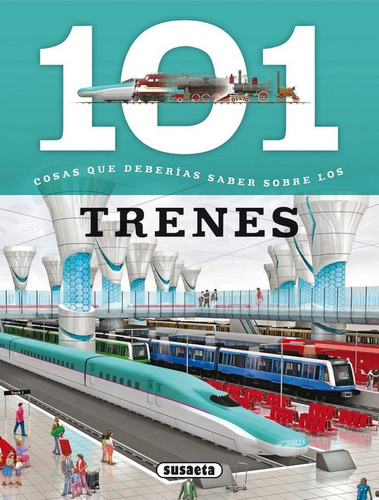 Los Trenes, De Gómez, María J.. Editorial Susaeta, Tapa Blanda En Español