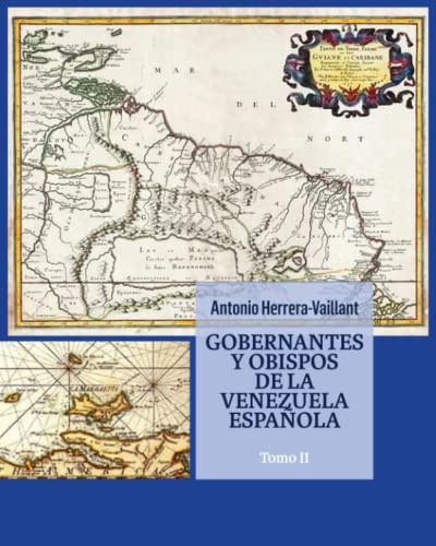 Libro : Gobernantes Y Obispos De La Venezuela Española To 