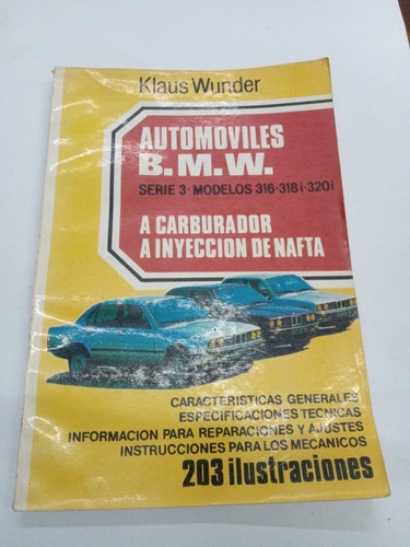 Automoviles Bmw 318-320-326 De Wunder - Caymi