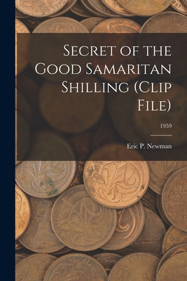 Libro Secret Of The Good Samaritan Shilling (clip File); ...