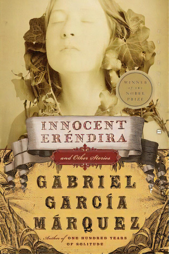 Innocent Erendira And Other Stories, De García Márquez, Gabriel. Editorial Perennial, Tapa Blanda En Inglés