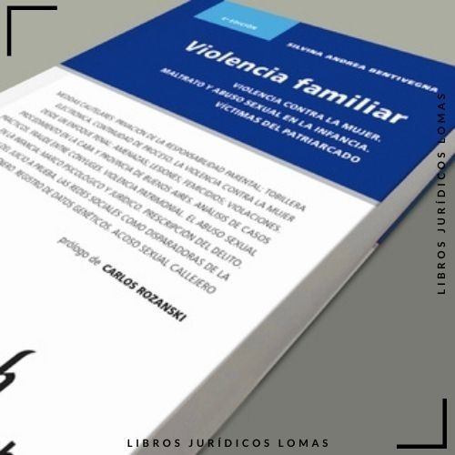 Violencia Familiar, Bentivegna Silvina