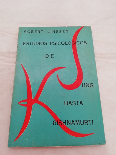 Robert Linssen Estudios Psicológicos Ed Orión