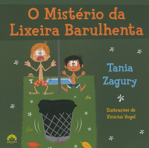 O mistério da lixeira barulhenta, de Zagury, Tania. Série Coleção ecológica Editora Record Ltda., capa mole em português, 2008