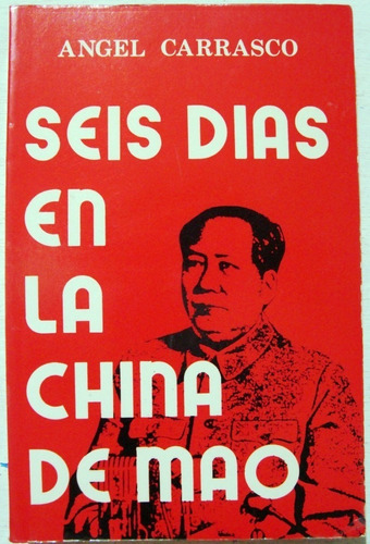 China Mao Tse Tung Viaje Comunismo Pekin Shangai Vuhan 1970