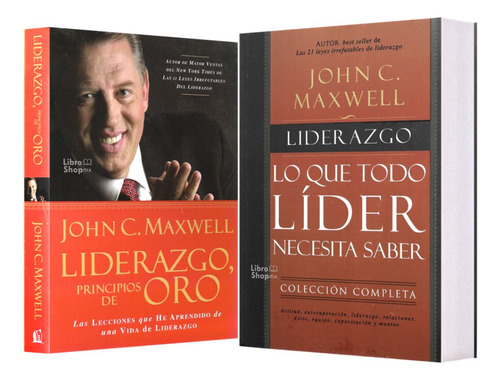 Liderazgo Principios De Oro + Liderazgo Todo Líder Saber