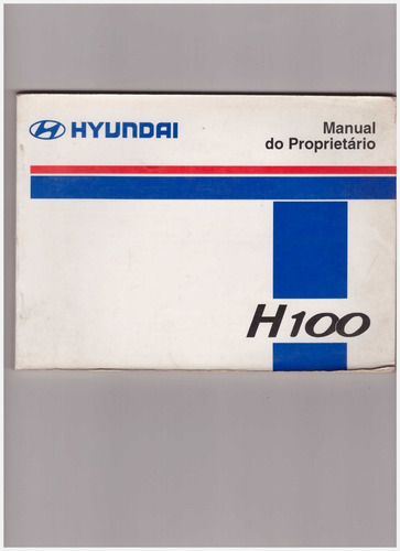 Manual Do Proprietário Da Hyundai H 100