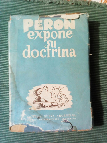 Libro Peron Expone Su Doctrina
