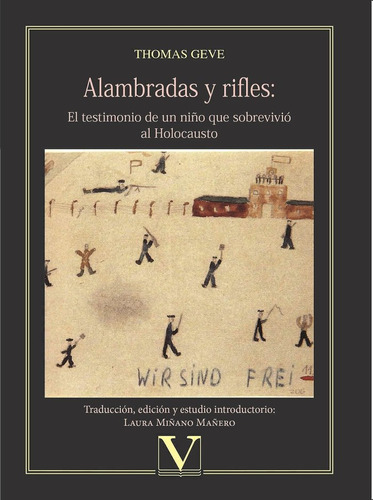 Alambradas Y Rifles - Geve, Thomas