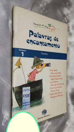 Livro Palavras De Encantamento Vol.1 Elias José Elisa Lucinda Gullar