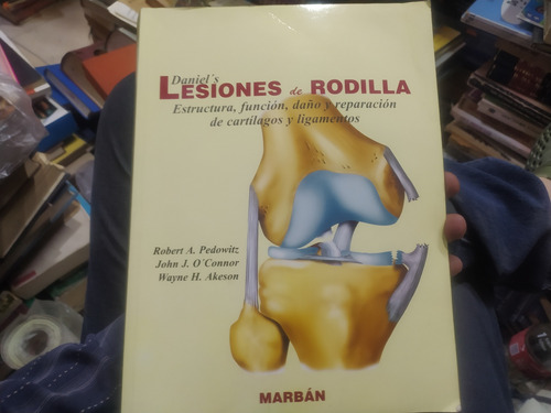 Lesiones De Rodilla Daniel'spedowitz Marban
