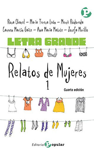 Relatos De Mujeres 1 -letra Grande-